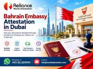 Bahrain embassy attestation in Dubai