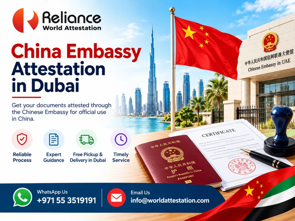 China Embassy Attestation in Dubai